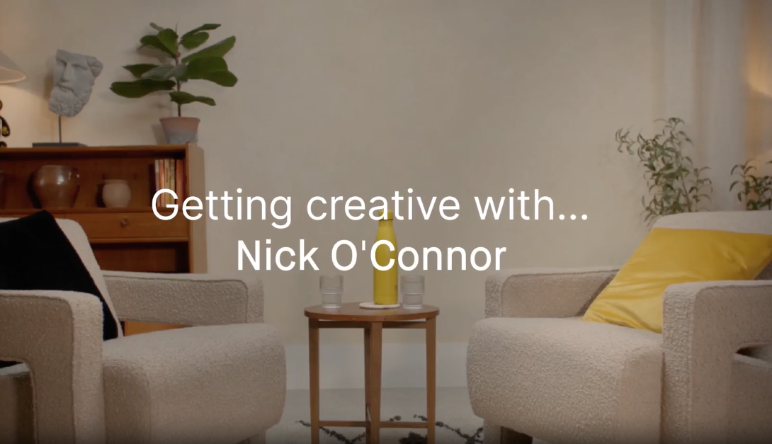 Getting Creative With... Nick O'Connor