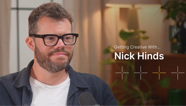 Getting Creative With… Nick Hinds